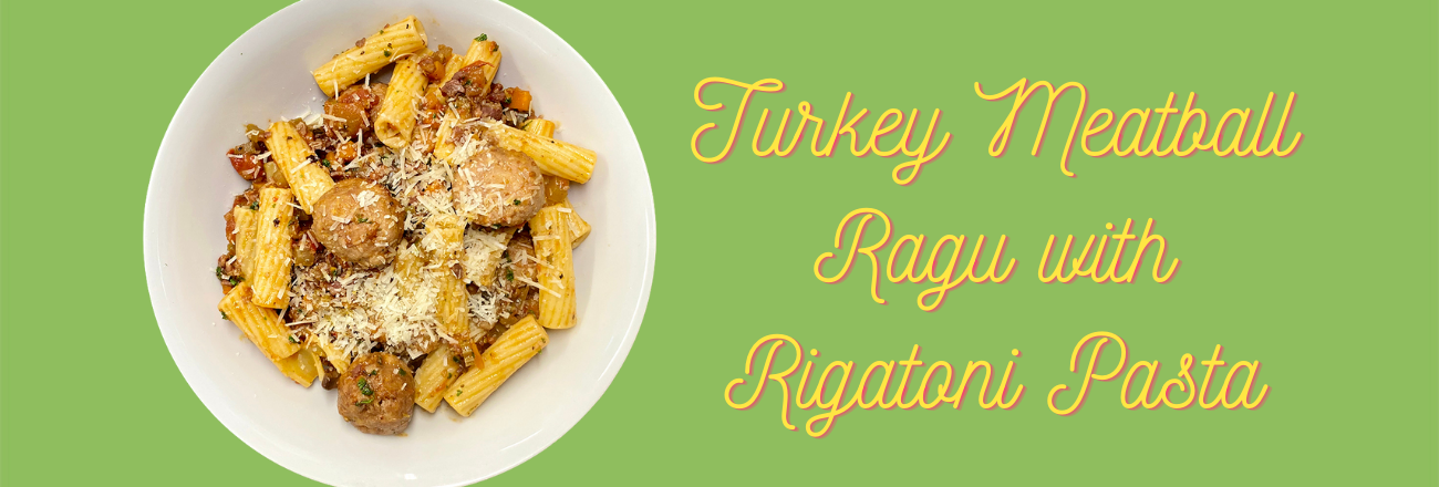 Turkey Meatball Ragu