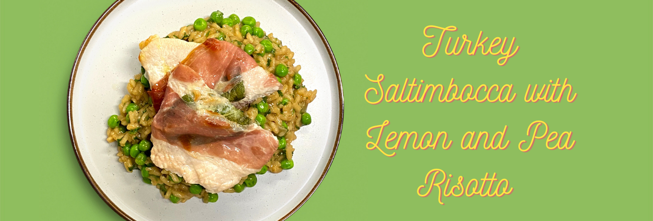 Turkey Saltimbocca Risotto